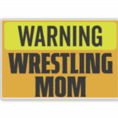 Lustige Warnung Ringer-Mama Sportschild Grafik Aufkleber (Vorderseite)