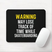 Lustige Warnung Skateboarding-Fan Mousepad (Mit Mouse)