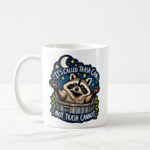Lustige Waschbär-Zitate Sarcastic Humor von Müll Kaffeetasse