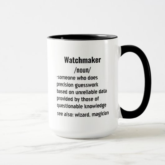 lustige Watchmaker Definition Geschenke für Männer Tasse (Rechts)