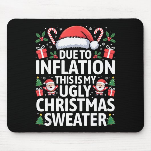 Lustige wegen Inflation hässliche Weihnachtspullov Mousepad (Vorne)