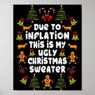 Lustige wegen Inflation hässliche Weihnachtspullov Poster