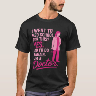 Lustige weibliche Ärztin Chirurgin Ärztin Dankesch T-Shirt
