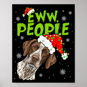 Lustige Weihnachten Ew Leute Gsp Hunde Liebhaber P Poster
