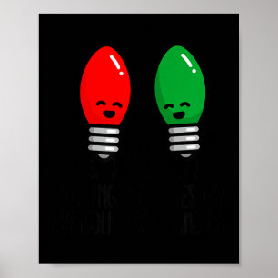 Lustige Weihnachtsbeleuchtung Wortspiel bei der Ar Poster