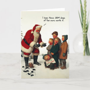 Lustige Weihnachtskarte - 364 Tage Spaß Feiertagskarte