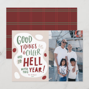 Lustige Weihnachtskarte, Zur Hölle mit diesem Jahr Feiertagskarte