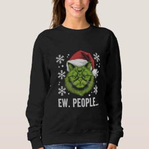 Lustige Weihnachtskatze Igitt Leute Meowy Katzenli Sweatshirt