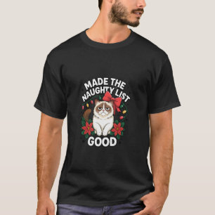 Lustige Weihnachtskatze Unartige Liste Katzenliebh T-Shirt