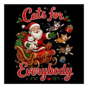 Lustige Weihnachtskatzen für jeden Santa Poster