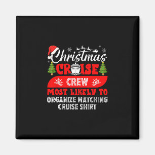 Lustige Weihnachtskreuzfahrt Besatzung Wahrscheinl Magnet