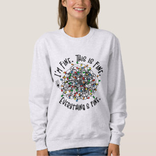 Lustige Weihnachtslichter Mir geht's gut Alles ist Sweatshirt