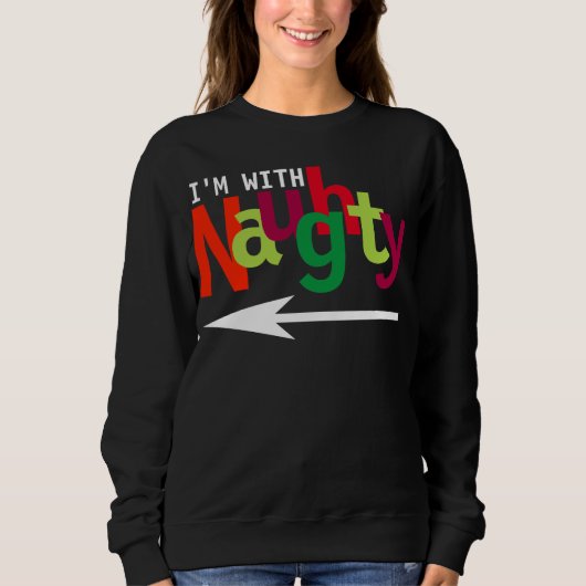 Lustige Weihnachtspaare, die freches u. Nizza #1 Sweatshirt (Vorderseite)