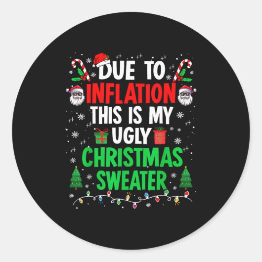 Lustige Weihnachtspullover wegen Inflation Für Runder Aufkleber (Vorderseite)