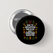 Lustige Weihnachtspullover wegen Inflation hässlic Button (Vorne & Hinten)