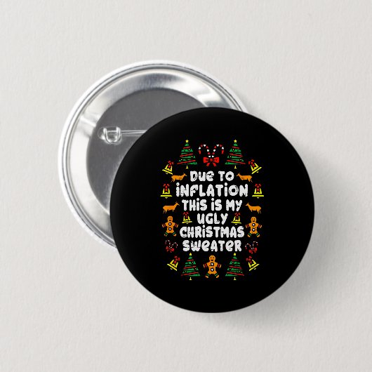 Lustige Weihnachtspullover wegen Inflation hässlic Button (Vorne & Hinten)