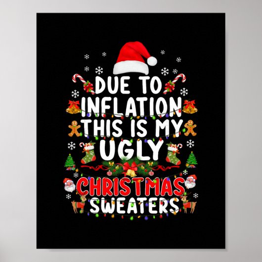Lustige Weihnachtspullover wegen Inflation hässlic Poster (Vorne)