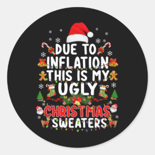 Lustige Weihnachtspullover wegen Inflation hässlic Runder Aufkleber