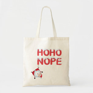 Lustige Weihnachtstasche – Ho Ho Nein Santa Tragetasche