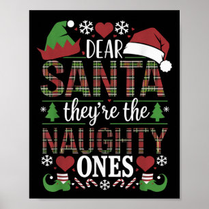 Lustige Weihnachtszitat Lieber Santa Sie Sind Die  Poster