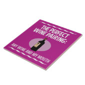 Lustige Wein-Paarung: Irgendein Wein und mein Mund Fliese (Seite)