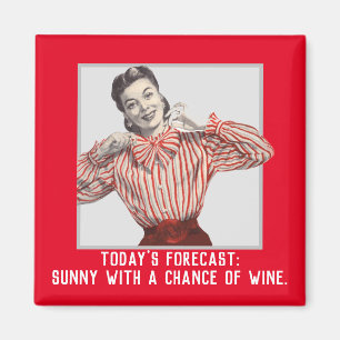 Lustige Weinvorhersage Vintage Frau Magnet
