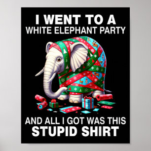 Lustige Weiße Elefant Geschenk Verpackter Elefant Poster