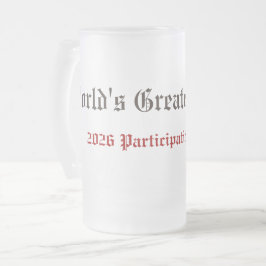 Lustige Weltweit Bester Vater Teilnahmeurkunde Mattglas Bierglas