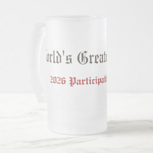 Lustige Weltweit Bester Vater Teilnahmeurkunde Mattglas Bierglas