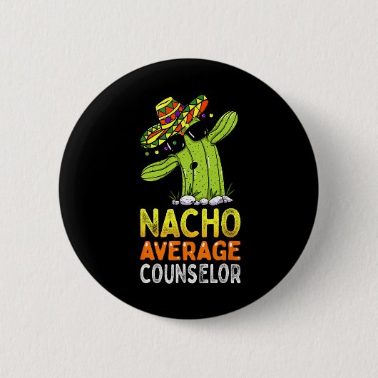 Lustige Wertschätzung Humor Lustiger Nacho Durchsc Button (Vorderseite)