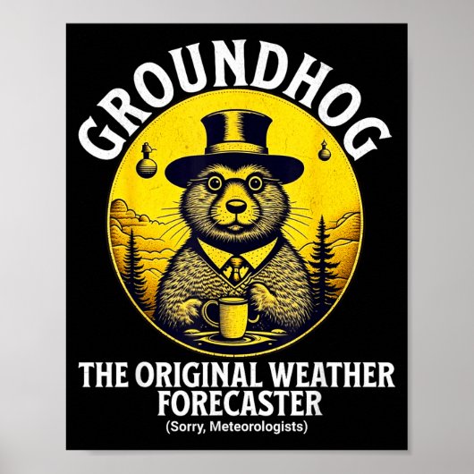 Lustige Wettervorhersage vom Murmeltier zum Tag de Poster (Vorne)