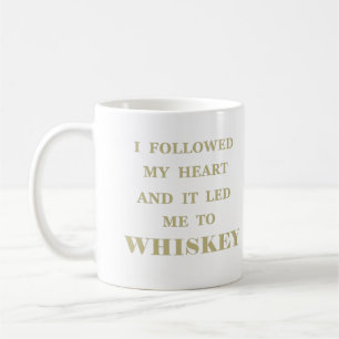 Lustige Whiskey-Zitate Kaffeetasse
