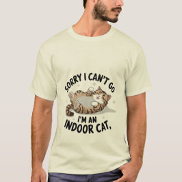 Lustige "Wohnungskatze" nachvollziehbare freche Ka T-Shirt