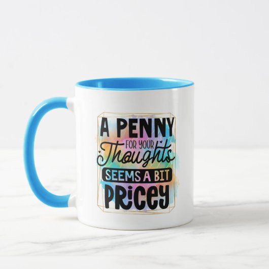 Lustige Wortkunst Sarkasmus Gedanken Tasse (Links)