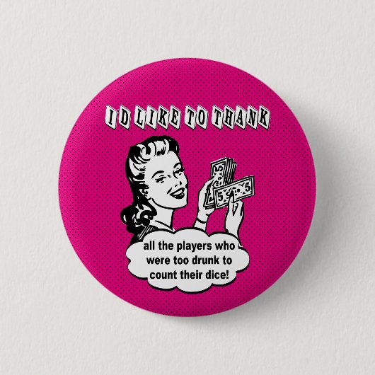 Lustige Würfel - Ich möchte mich bedanken Button (Vorderseite)