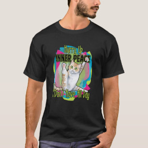 Lustige Yoga-Katze Beeil Dich Innere Ruhe Ich Habe T-Shirt