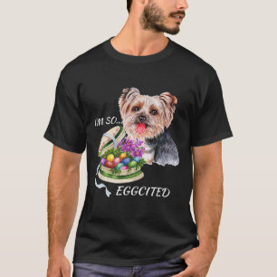 Lustige Yorkie-Oster-Zitate, Farbige Eier, Yorkshi T-Shirt