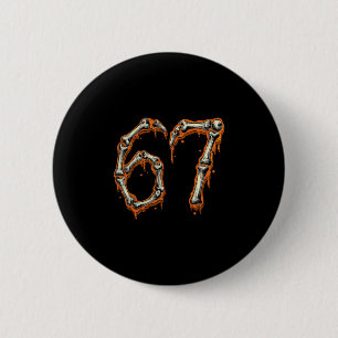 Lustige Zahl 6 67 Meme Kostüm passende Gruppe Hall Button