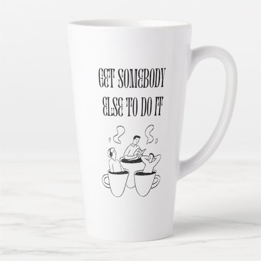Lustige Zitat Kaffeetasse Milchtasse (Rechts)