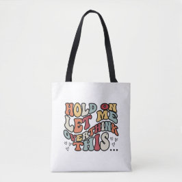 Lustige Zitat-Tasche Tasche