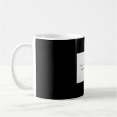 Lustige Zitate auf Tasse (Links)