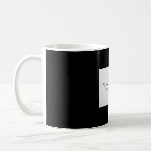 Lustige Zitate auf Tasse (Links)