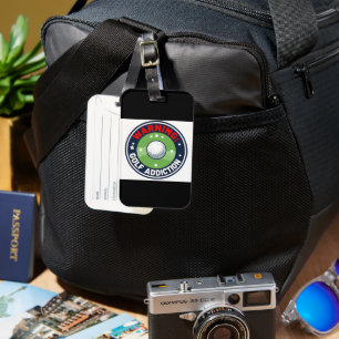 Lustige Zitate für verrückte Golfer Gepäckanhänger