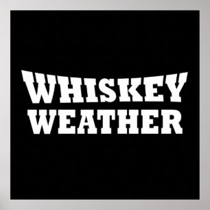 lustige Zitate für Whiskey-Liebhaber Poster