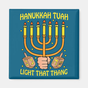 Lustige Zitate Hanukkah Tuah Licht Dieses Ding Des Magnet