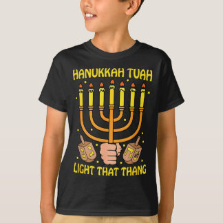 Lustige Zitate Hanukkah Tuah Licht Dieses Ding Des T-Shirt