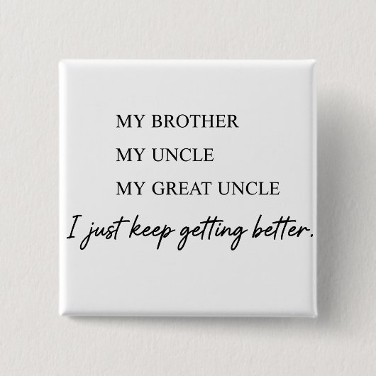 lustige Zitate Humor Papa-Witze Button (Vorderseite)