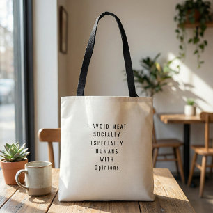Lustige Zitate humorvolle schwarz-weiße typografis Tasche