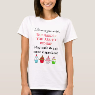 Lustige Zitate Humorvoller Kuchen essen T-Shirt