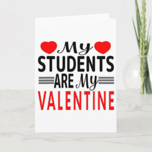 Lustige Zitate Meine Schüler sind Valentinstag für Karte